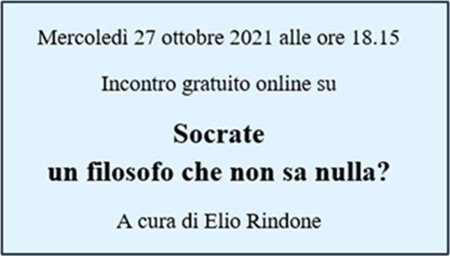 Rindone su Socrate – 27 ottobre 2021